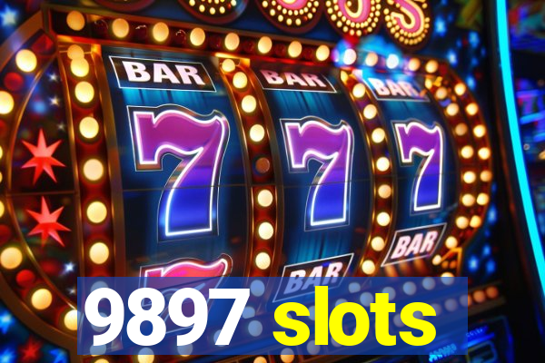 9897 slots